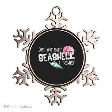 Just One More Seashell I Promise Beach Conch Collector Ornament