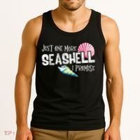 Just One More Seashell I Promise Beach Conch Collector Tank Top thumb 3