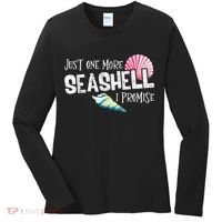 Just One More Seashell I Promise Beach Conch Collector Women's Long Sleeve Shirt thumb 0