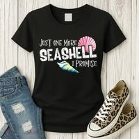 Just One More Seashell I Promise Beach Conch Collector Women's T-Shirt thumb 3