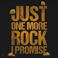 Just One More Rock I Promise Geology Funny Gift Sweatshirt thumb 3