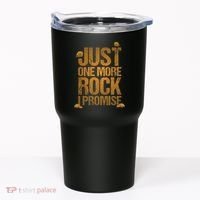 Just One More Rock I Promise Geology Funny Gift Tumbler thumb 0