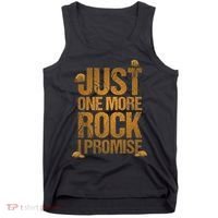 Just One More Rock I Promise Geology Funny Gift Tank Top thumb 0