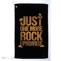 Just One More Rock I Promise Geology Funny Gift Golf Towel thumb 0