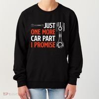 Just One More Car Part I Promise Car Enthusiast Gift Women's Sweatshirt thumb 0