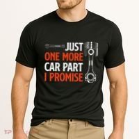 Just One More Car Part I Promise Car Enthusiast Gift Cooling Performance Crew T-Shirt thumb 2