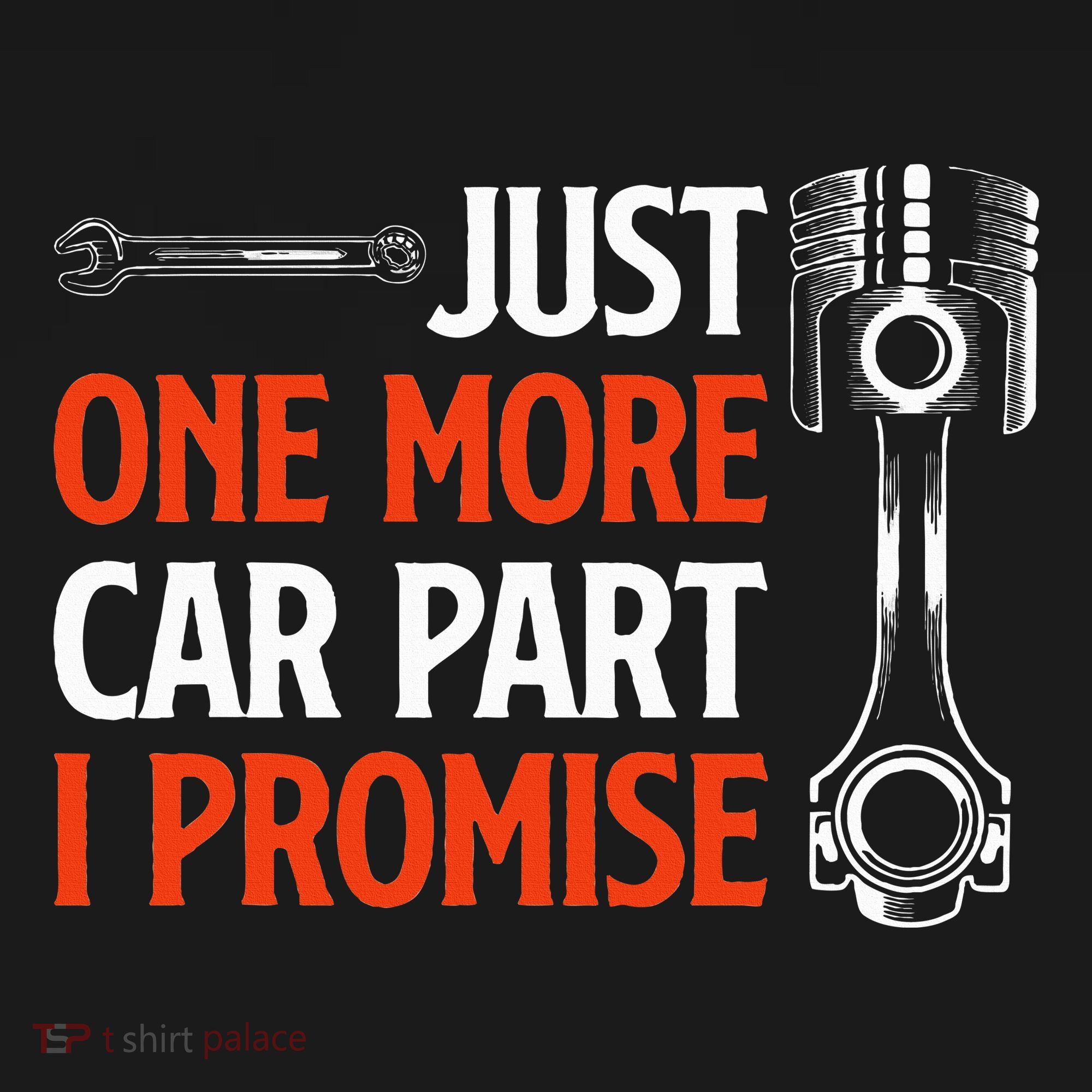 Just One More Car Part I Promise Car Enthusiast Gift Long Sleeve Shirt