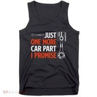 Just One More Car Part I Promise Car Enthusiast Gift Tank Top thumb 0