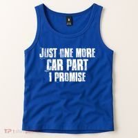 Just One More Car Part I Promise Funny Garage Mechanics Funny Gift Tank Top thumb 2