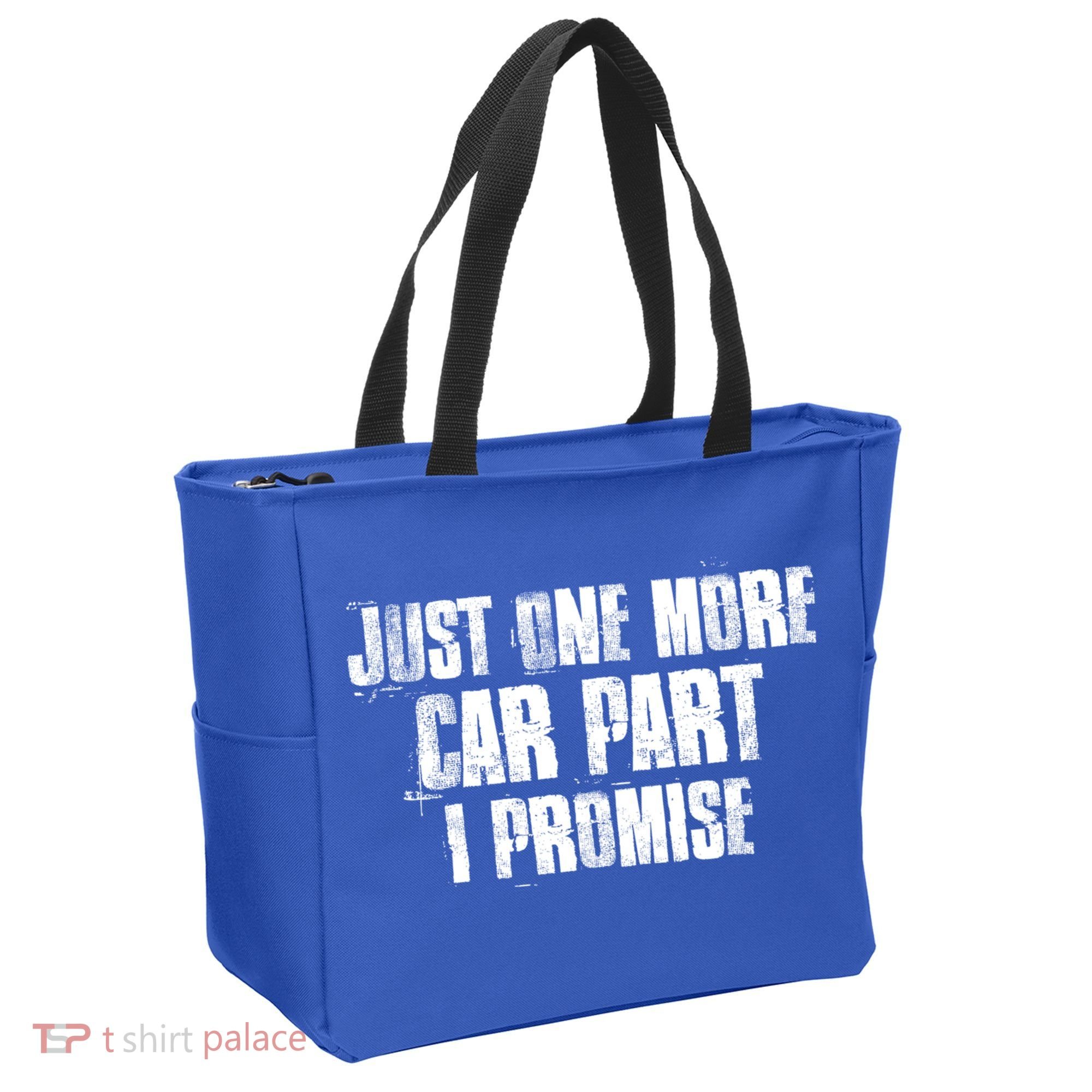 Just One More Car Part I Promise Funny Garage Mechanics Funny Gift Tote Bag