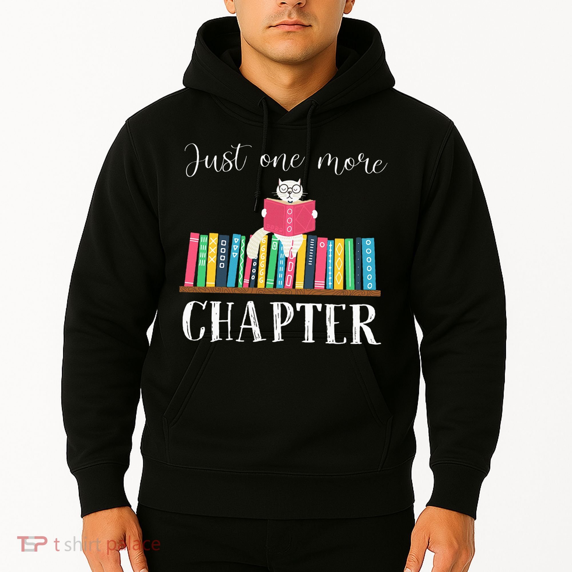 Just One More Chapter Cat Reading Book Bookworm Cat Hc Hoodie