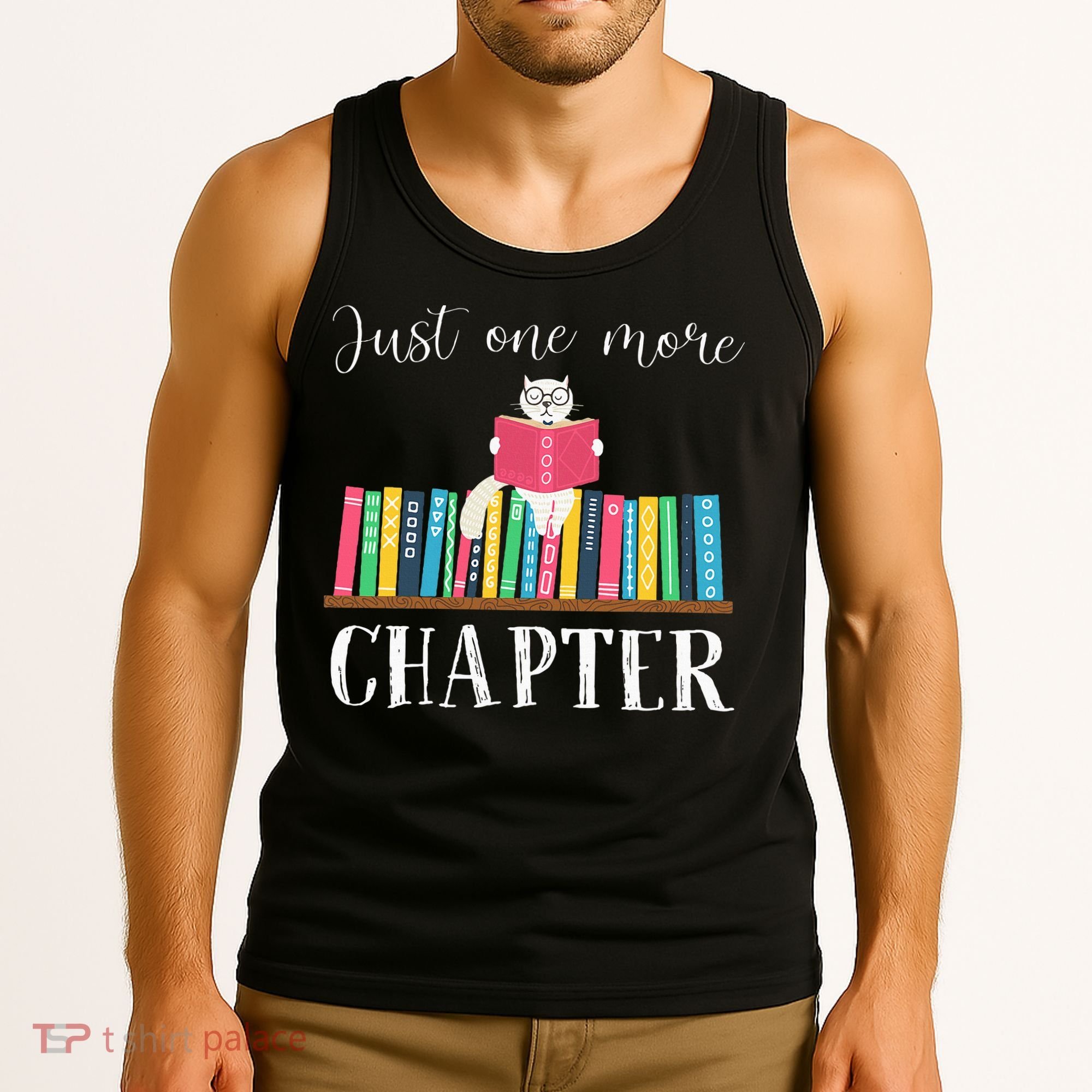 Just One More Chapter Cat Reading Book Bookworm Cat Hc Tank Top