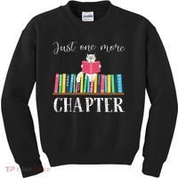 Just One More Chapter Cat Reading Book Bookworm Cat Hc Kids Sweatshirt thumb 0