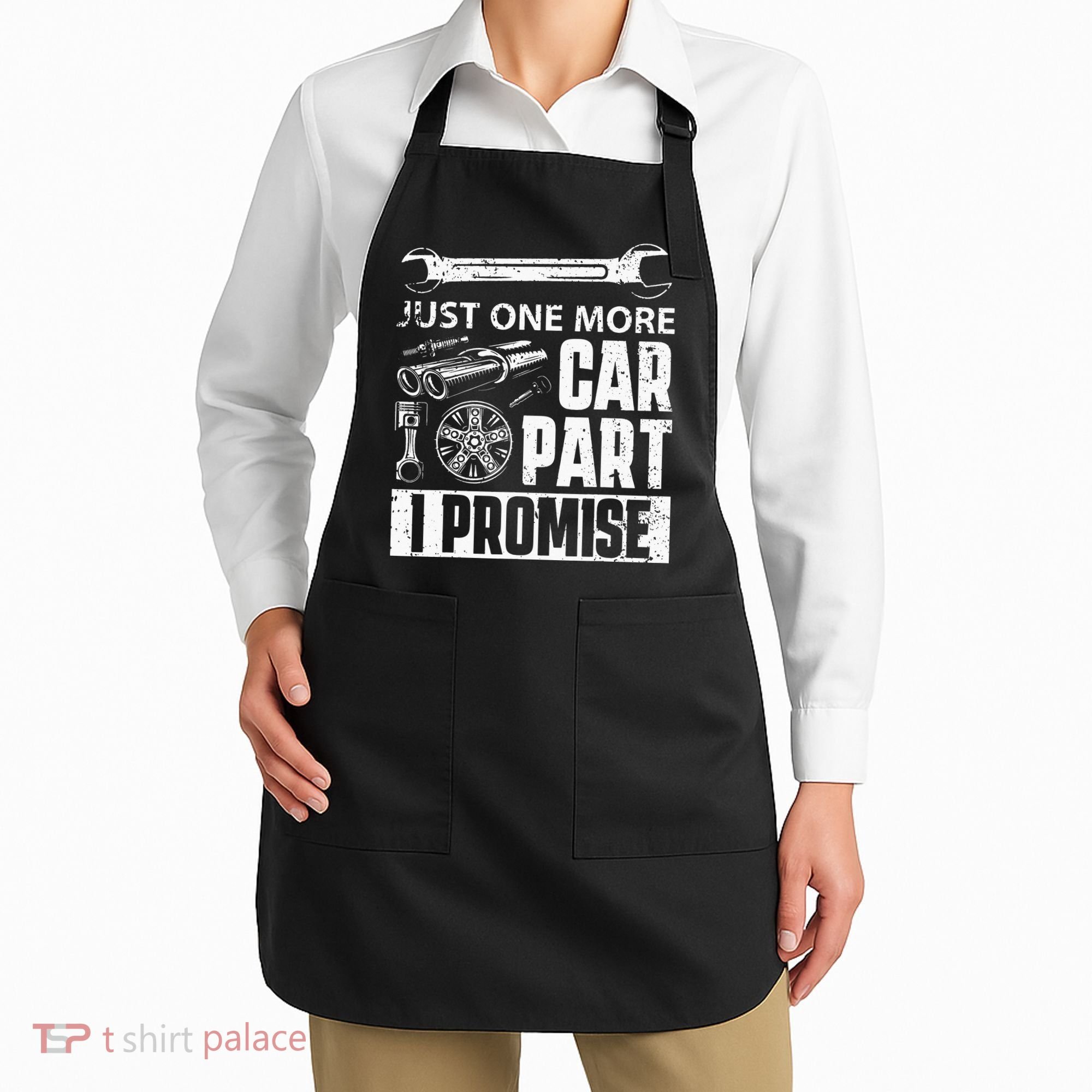 Just One More Car Part I Promise Car Enthusiast Apron