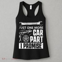 Just One More Car Part I Promise Car Enthusiast Women's Tank Top thumb 3