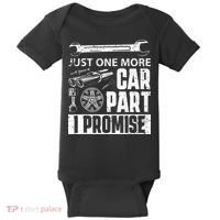 Just One More Car Part I Promise Car Enthusiast Baby Bodysuit thumb 0