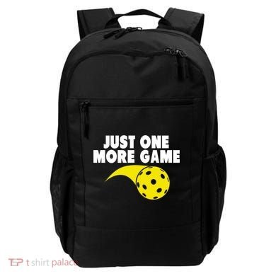 Just One More Game Pickleball Gift Great Gift Backpack
