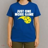 Just One More Game Pickleball Gift Great Gift T-Shirt thumb 4