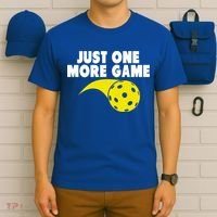 Just One More Game Pickleball Gift Great Gift T-Shirt thumb 6