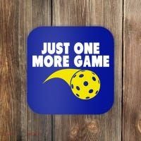 Just One More Game Pickleball Gift Great Gift Coaster thumb 0