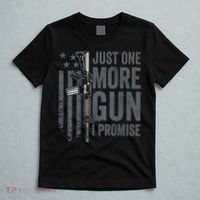 Just One More Gun I Promise Funny Guns Joke ON BACK T-Shirt thumb 5