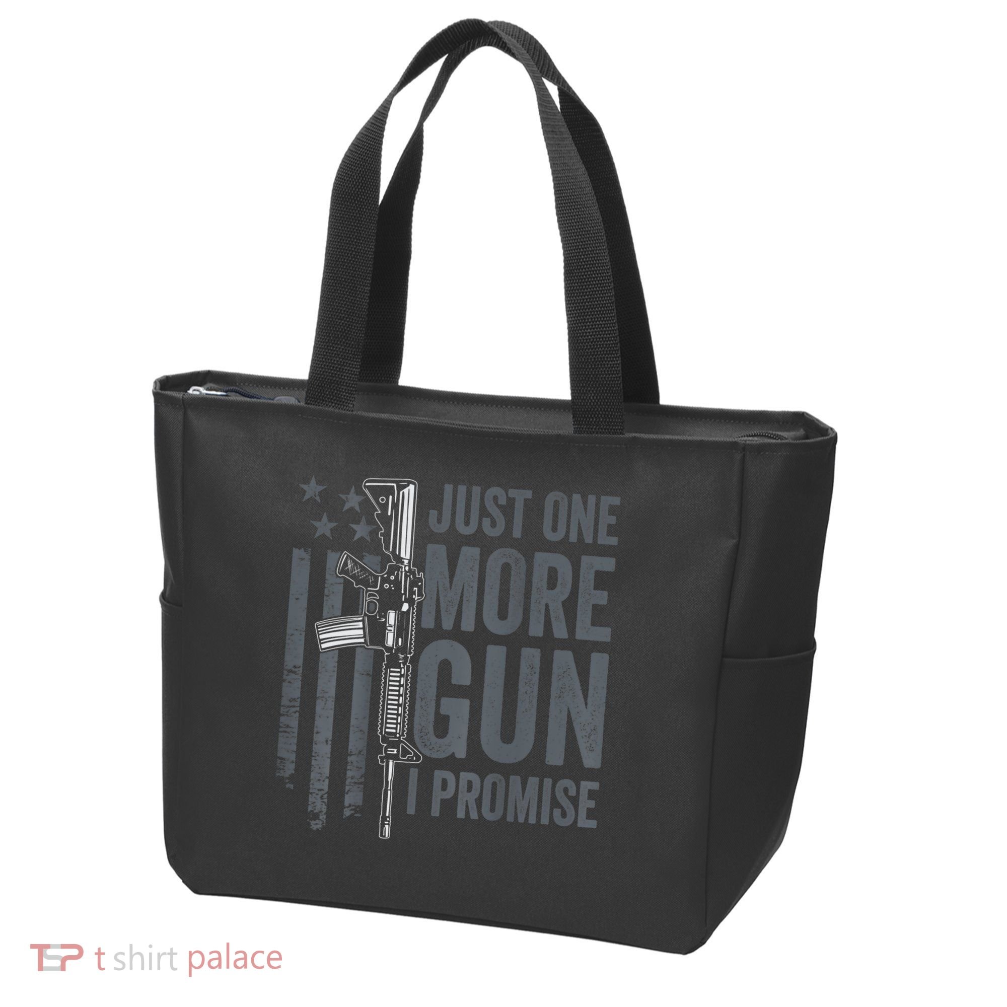 Just One More Gun I Promise Funny Guns Joke ON BACK Tote Bag