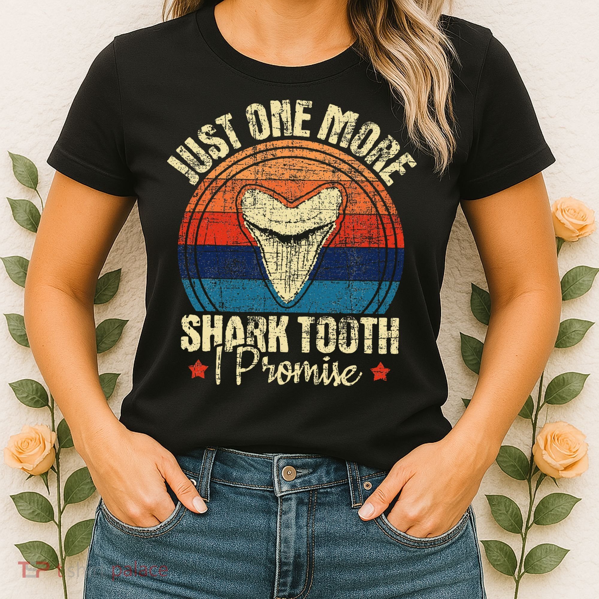 Just One More Shark Tooth I Promise Retro Fossil Women's T-Shirt