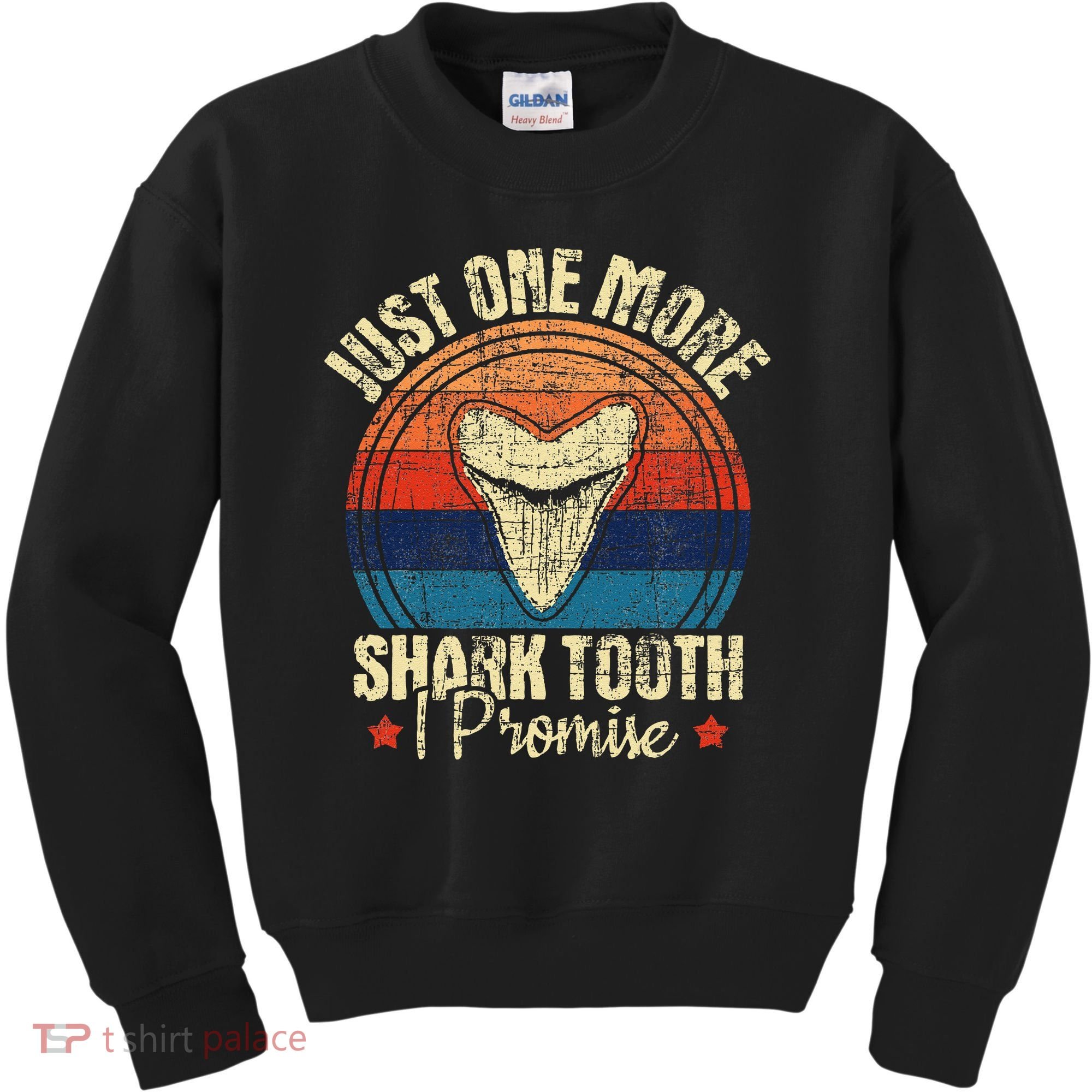 Just One More Shark Tooth I Promise Retro Fossil Kids Sweatshirt