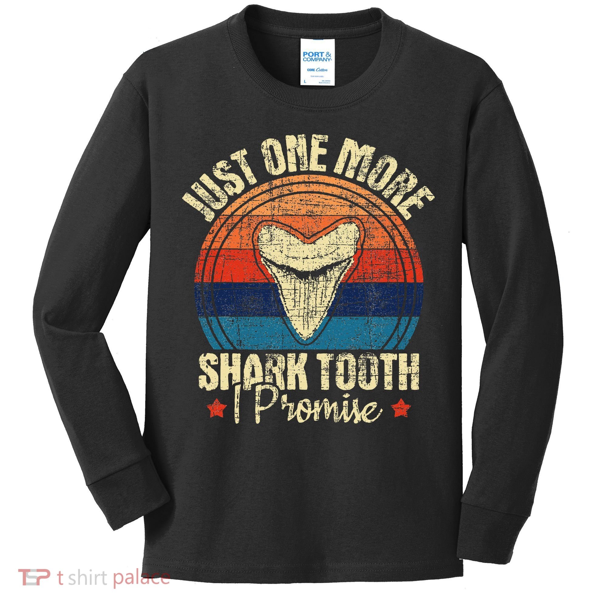 Just One More Shark Tooth I Promise Retro Fossil Kids Long Sleeve Shirt