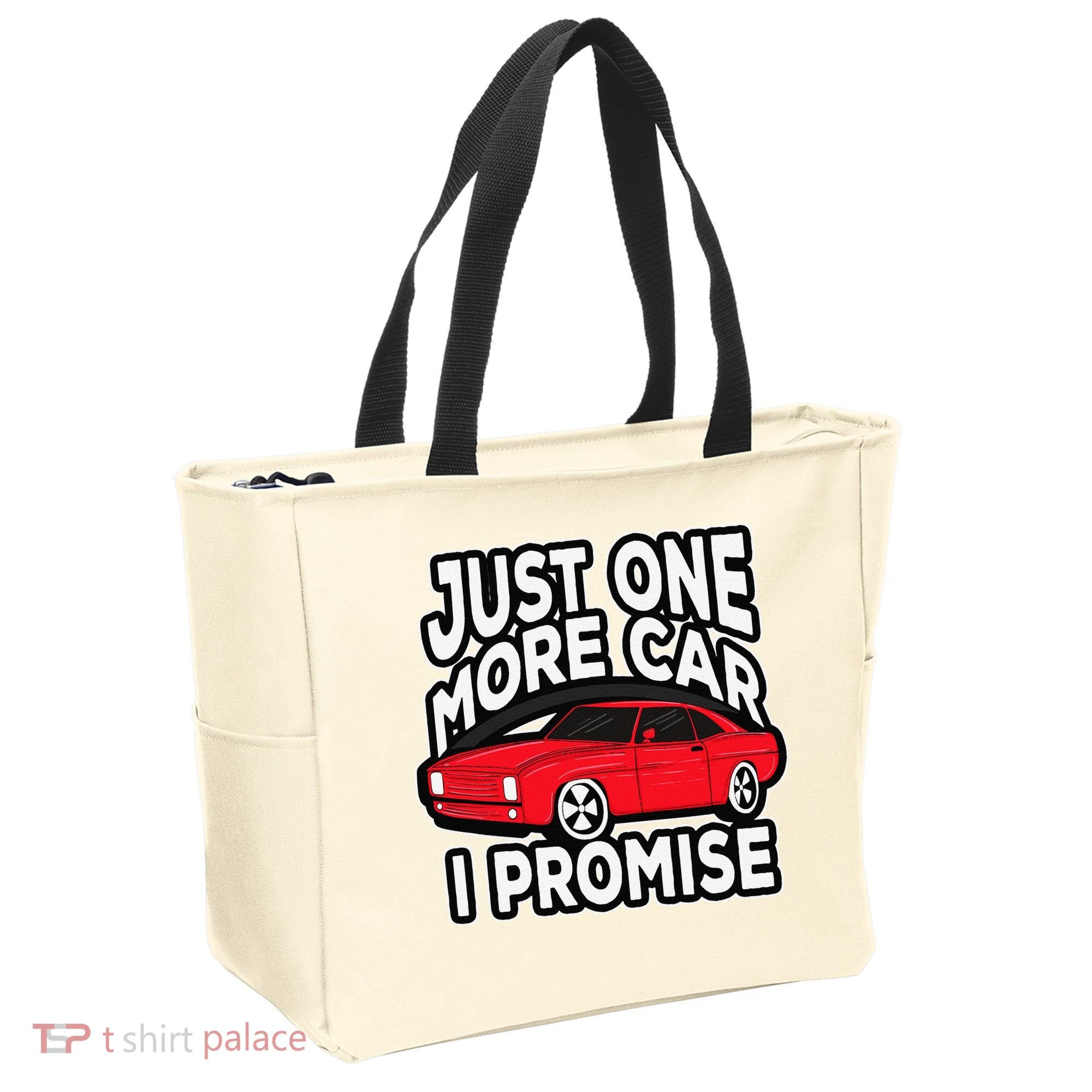 Just one more Car I promise Turbo Wheel Auto Engine Garage  Tote Bag