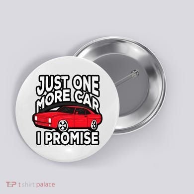 Just one more Car I promise Turbo Wheel Auto Engine Garage  Button