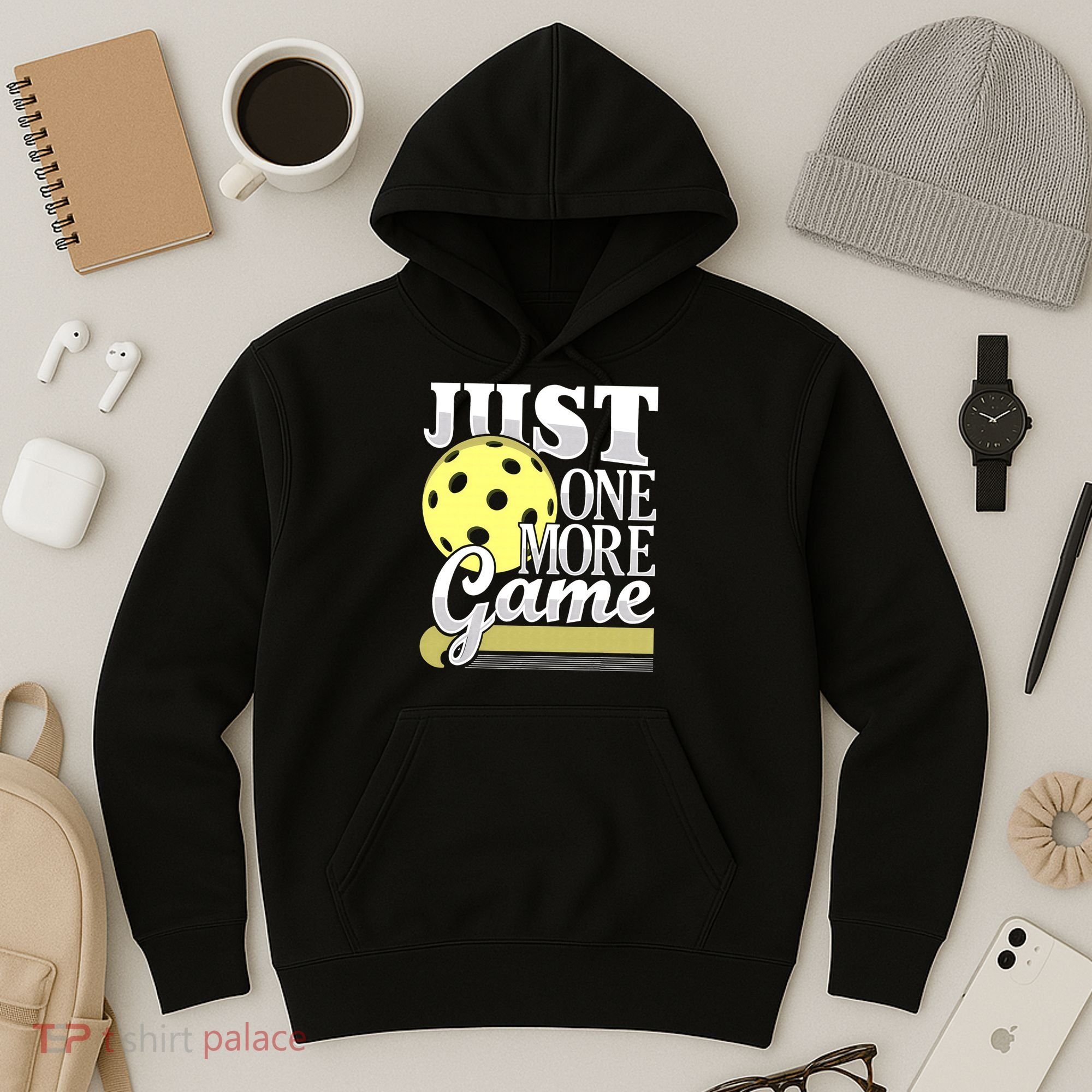 Just One More Game Pickleball Player Paddleball Hoodie