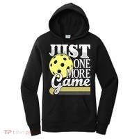 Just One More Game Pickleball Player Paddleball Women's Hoodie thumb 0