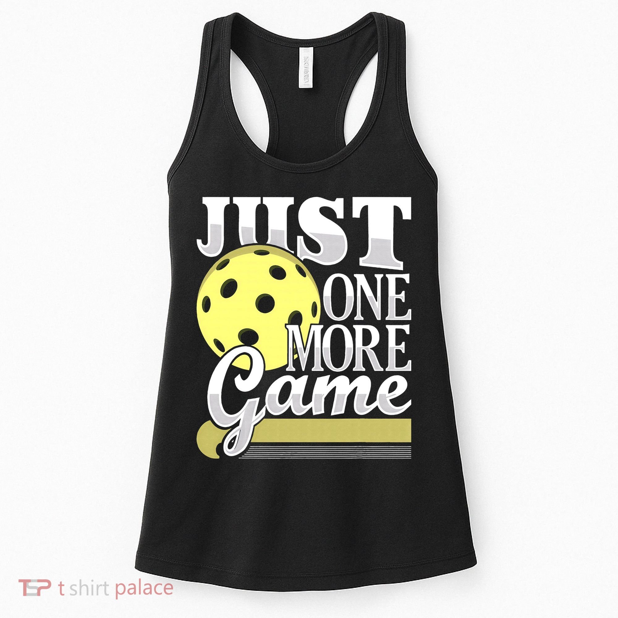 Just One More Game Pickleball Player Paddleball Women's Tank Top