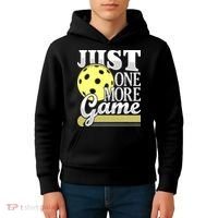 Just One More Game Pickleball Player Paddleball Kids Hoodie thumb 4