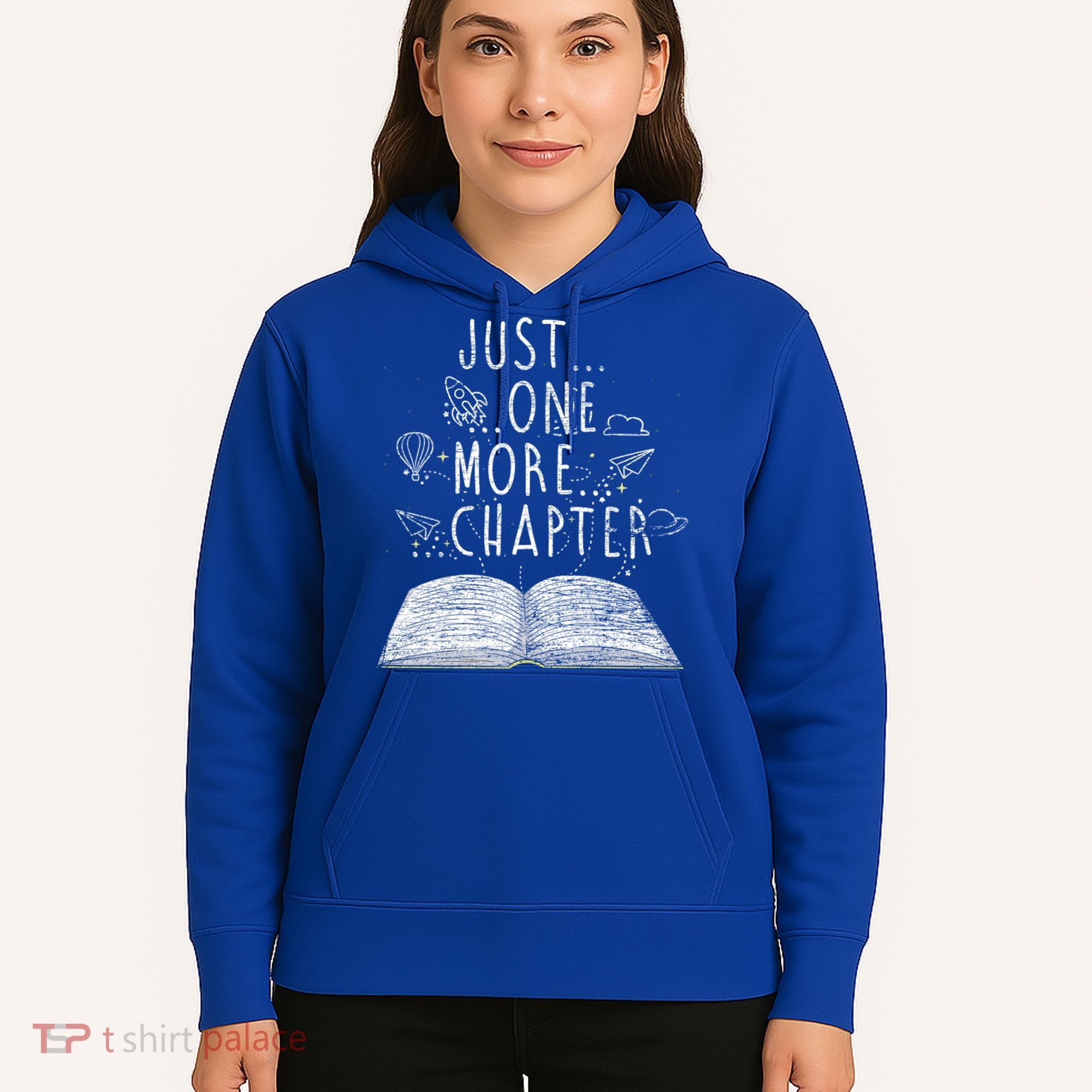 Just One More Chapter Reading Books Cute Gift Hoodie