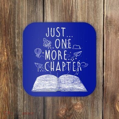 Just One More Chapter Reading Books Cute Gift Coaster