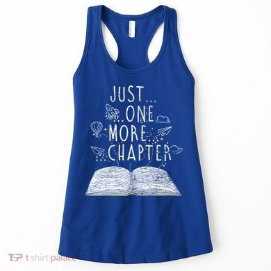 Just One More Chapter Reading Books Cute Gift Women's Tank Top
