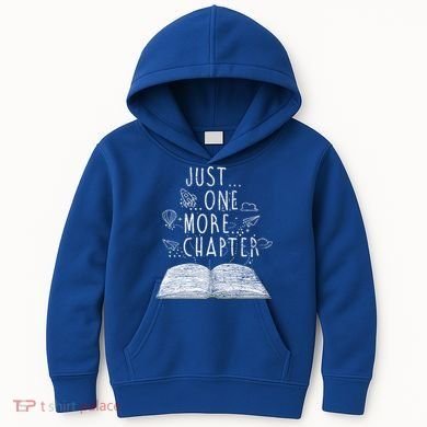 Just One More Chapter Reading Books Cute Gift Kids Hoodie