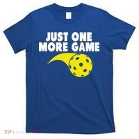 Just One More Game Pickleball Gift T-Shirt thumb 0