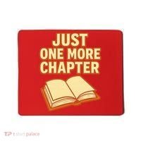 Just One More Chapter Funny Book Lover Mousepad thumb 0