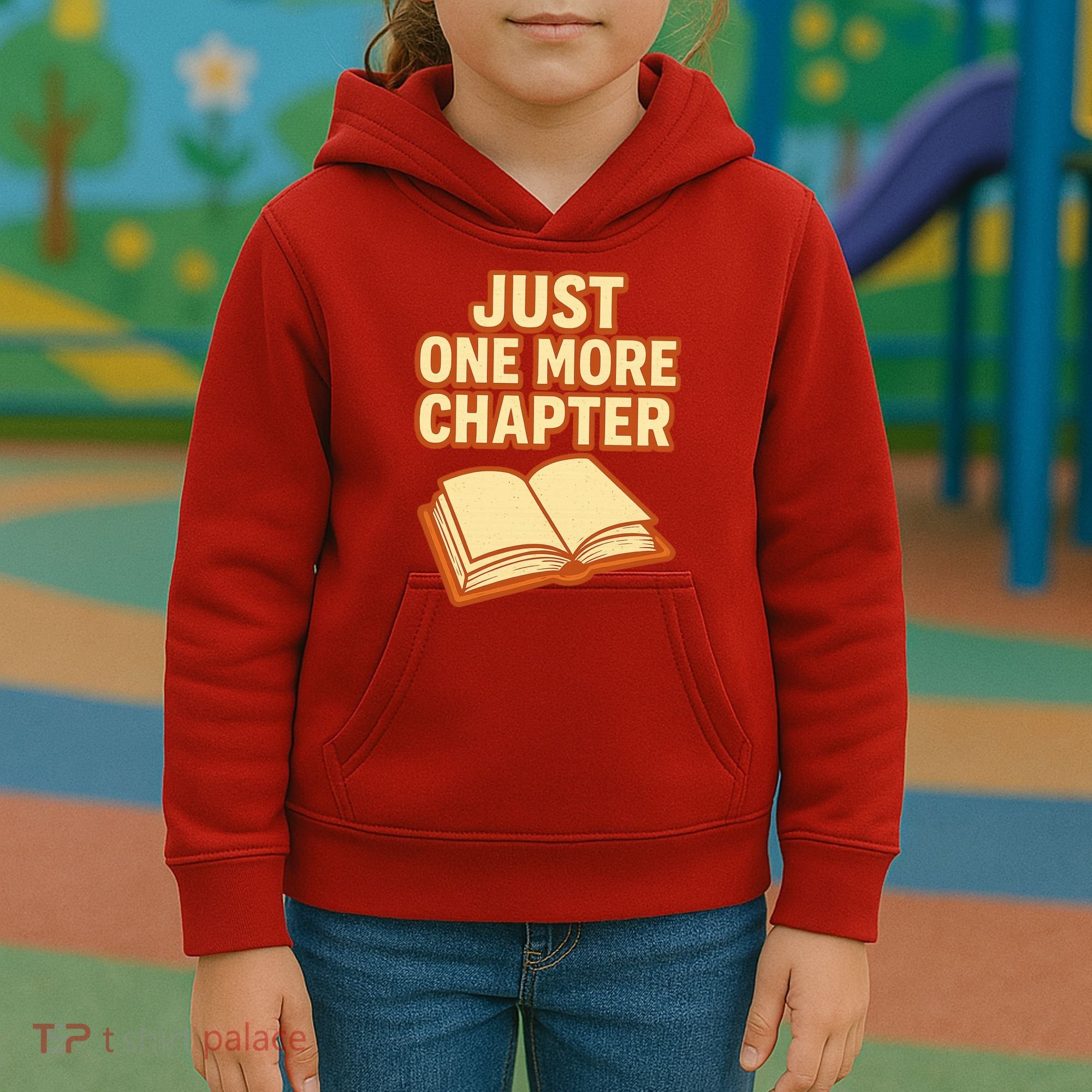 Just One More Chapter Funny Book Lover Kids Hoodie