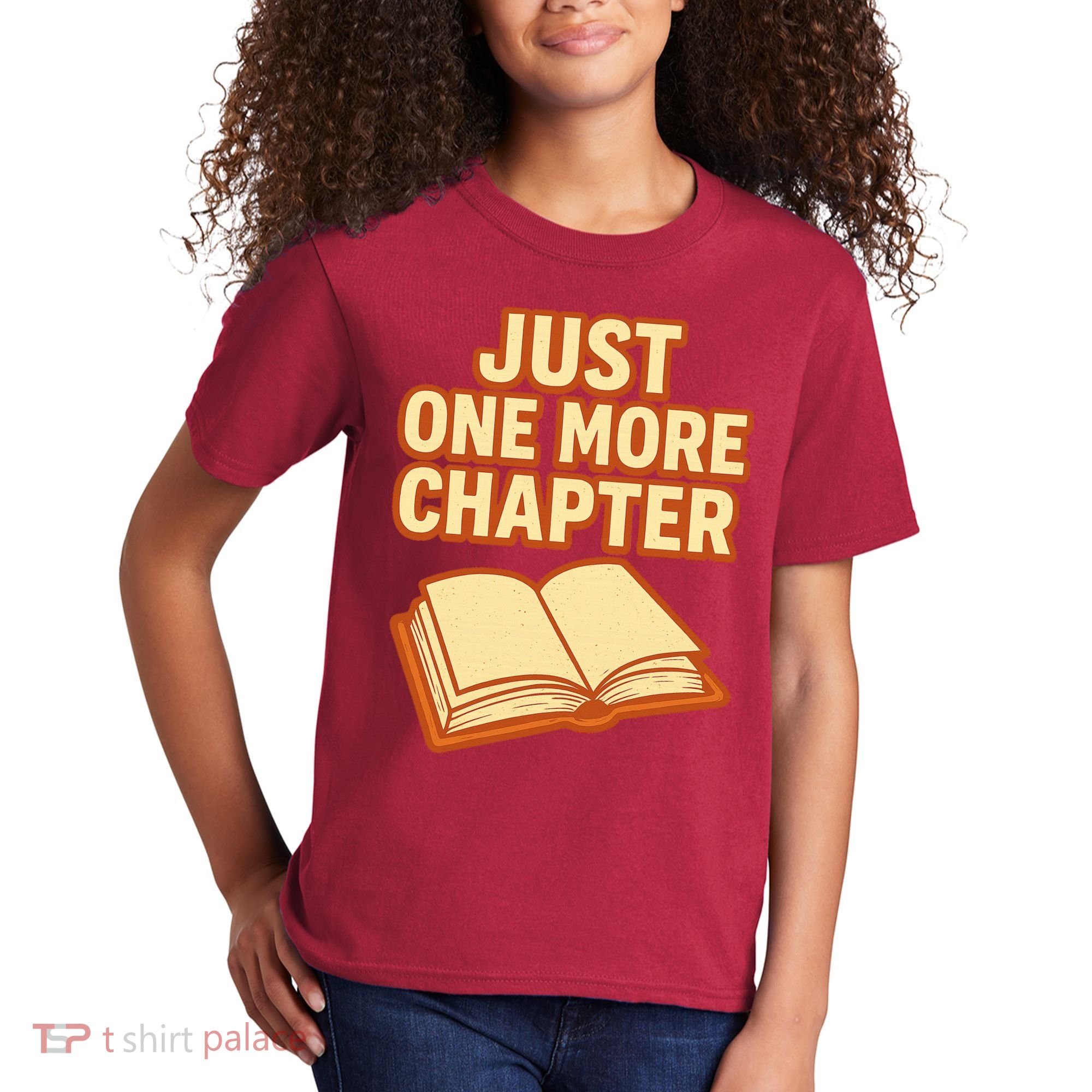 Just One More Chapter Funny Book Lover Kids T-Shirt