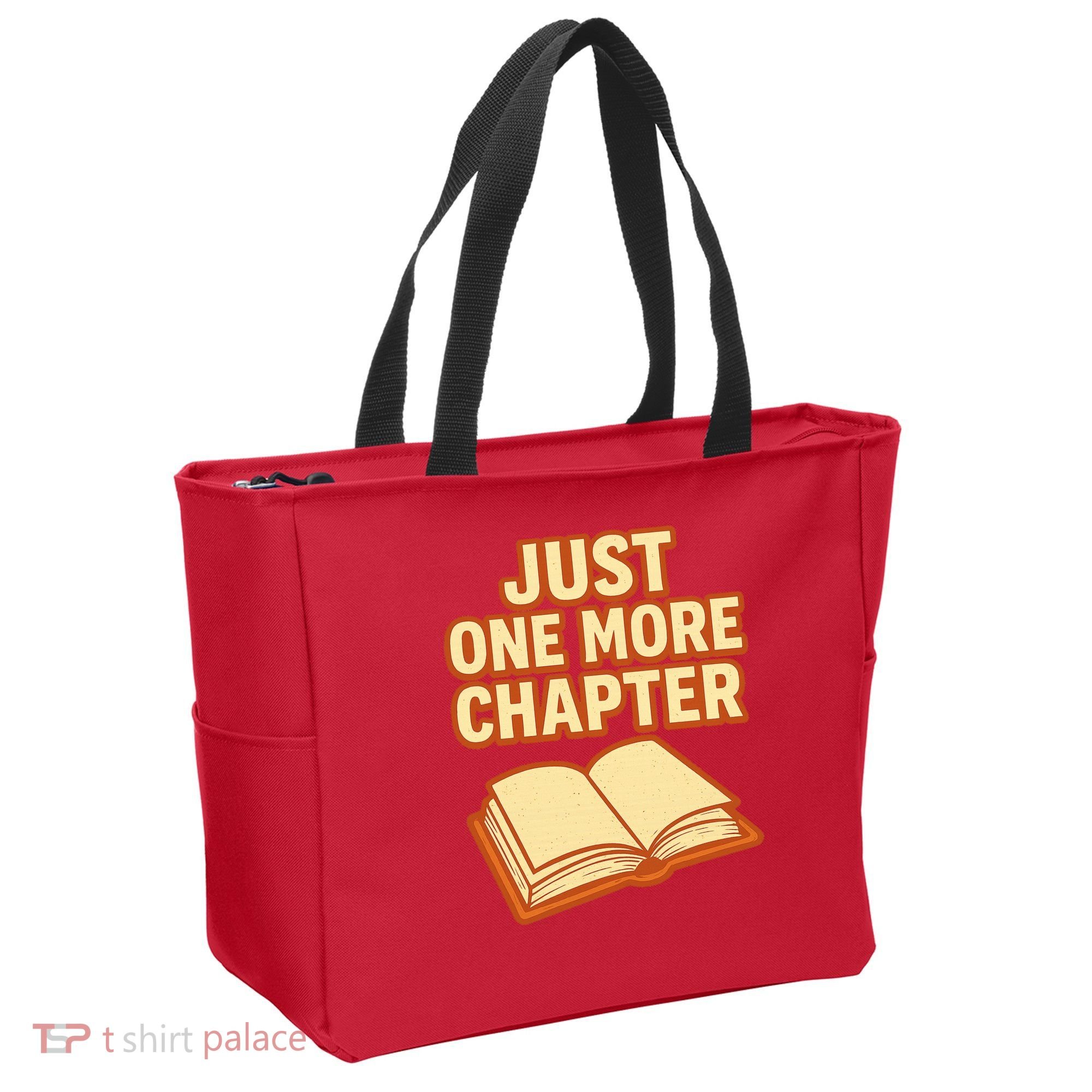 Just One More Chapter Funny Book Lover Tote Bag