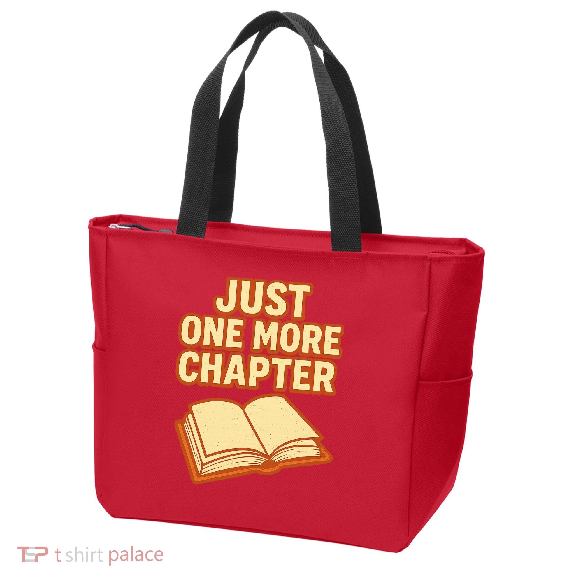 Just One More Chapter Funny Book Lover Tote Bag