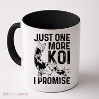 Just One More Koi I Promise Coffee Mug thumb 0