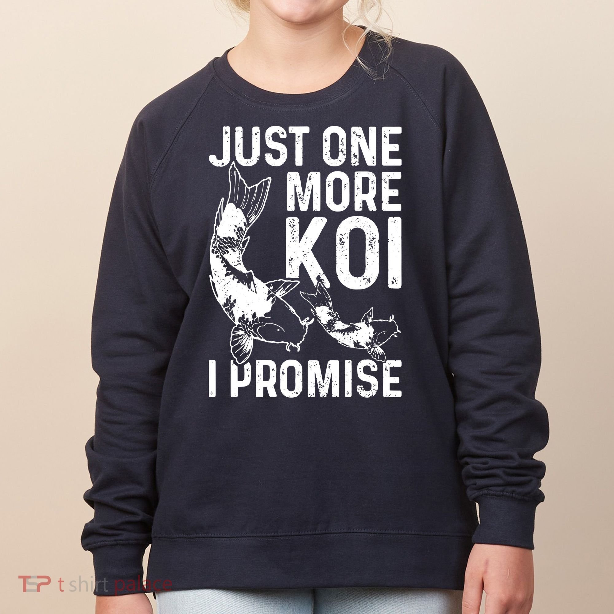 Just One More Koi I Promise Women's Sweatshirt