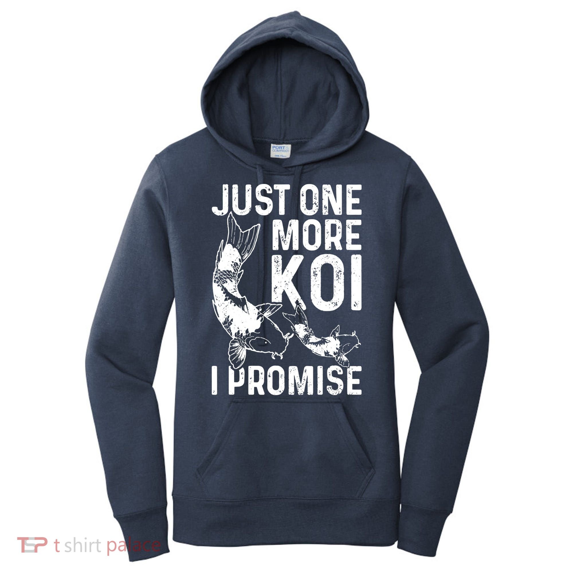 Just One More Koi I Promise Women's Hoodie