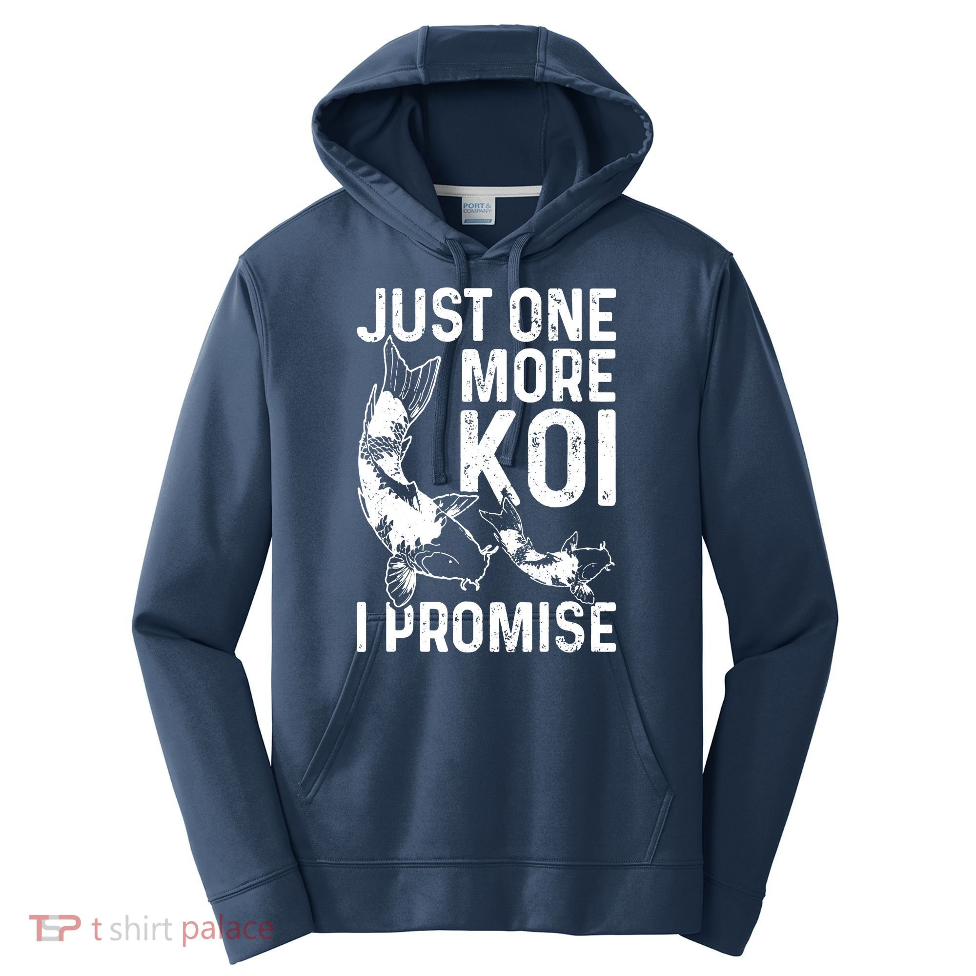 Just One More Koi I Promise Performance Fleece Hoodie