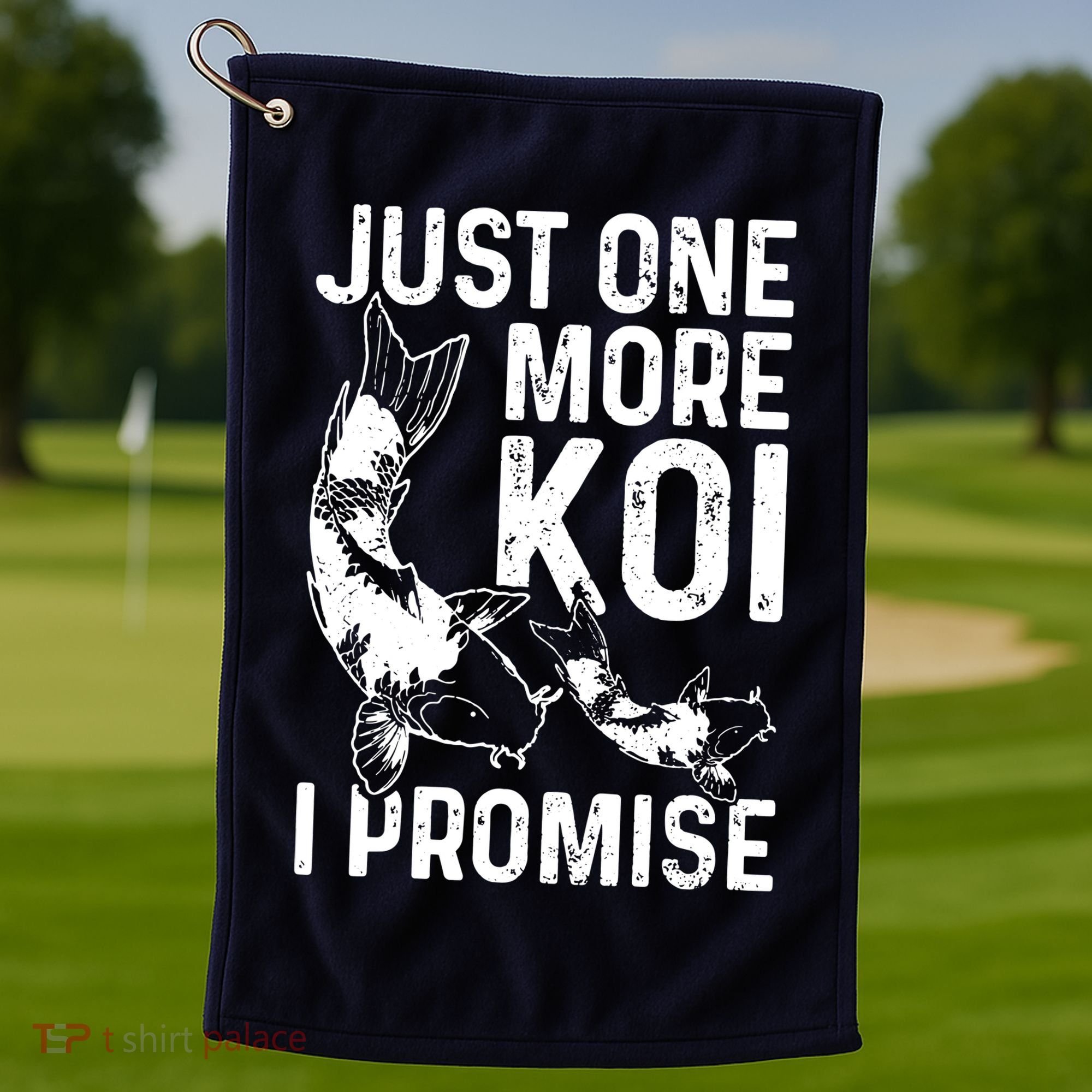 Just One More Koi I Promise Golf Towel